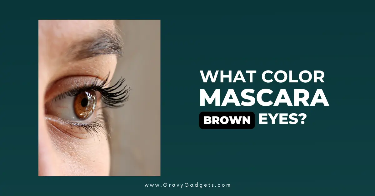 best colored mascara for brown eyes